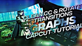 Capcut tutorial - Clean cc and Rotate transitions | Capcut graphs tutorial