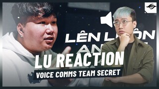 LU REACTION |CÂU TRẢ LỜI CỦA HẬU BÉO | VCS 2022 Spring | Secret Dialogue #CastrolPOWER1 [Hoàng Luân]