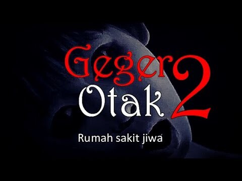 GEGAR OTAK part 2 - Rumah Sakit Jiwa | Cerita Horor #614 Lapak Horor