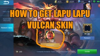 HOW TO GET VULCAN LAPU LAPU SKIN!! TAGALOG!