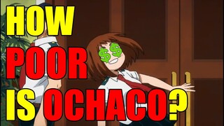 How POOR Is Ochaco? | My Hero Academia Theory/Discussion