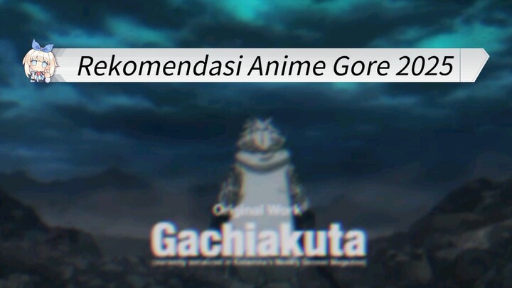 Rekomendasi Anime Gore Seru 2025