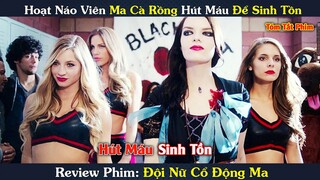 Đội Nữ Báo Thủ Ma Cà Rồng Săn Giai Đẹp Để Hút Má.u | Review Phim All Cheerleaders Die | YUGI Review