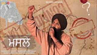 Masle (Official Video) | Bir Singh | Raftaar Sandhu| Latest Punjabi Songs 2024