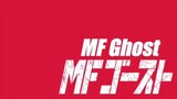 MF Ghost Episode 12 End (Sub Indo)