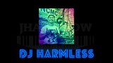 DJ HARMLESS RADIO PROGRAM INTRO/JINGLE - JHAY-KNOW