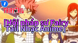 [Hội pháp sư Fairy Tail Nhạc Anime]_O1