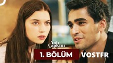 Yalı Çapkını VOSTFR - Épisode 01