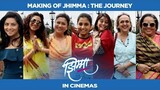 Making Of Jhimma: The Journey | Hemant Dhome | Sonalee, Sayali, Kshitee, Mrinmayee, Siddharth
