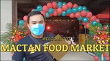Mactan Food Market Grand Opening | City Times Square Basak Lapu Lapu City | Buhay Vlogger