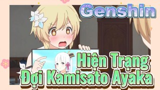 Hiện Trạng Đợi Kamisato Ayaka