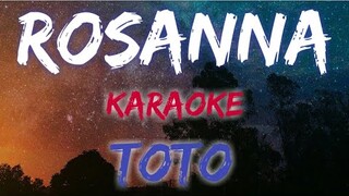 ROSANNA - TOTO (KARAOKE / INSTRUMENTAL VERSION)