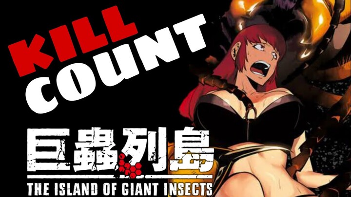 The Island of Giant Insects Volume 4-6 (2014) MANGA KILL COUNT