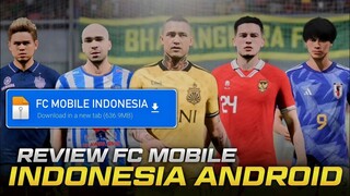 REVIEW FC MOBILE INDONESIA 2024 - in Android
