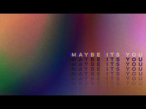 MAYBE IT'S YOU (Demo) (Track 3 - Daydreams and Nightmares EP)