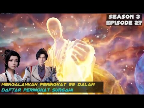 The Proud Emperor Of Eternity season 3 episode 27 (97) versi novel bahasa Indonesia