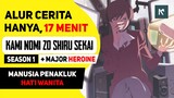 SELURUH Alur Cerita Anime Kami Nomi Zo Shiru Sekai Season 1, HANYA 17 MENIT