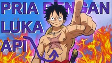 PRIA DENGAN LUKA APi | TEORi ONE PIECE