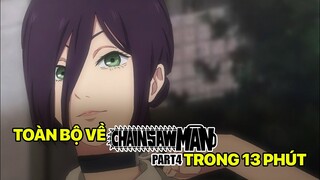 Cuộc Chiến Với Quỷ Bom Reze!!! | Toàn Bộ Về Chainsaw-man (Phần 4)