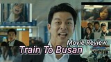 TRAIN TO BUSAN THEN AND NOW