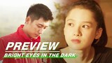 EP37 Preview | Bright Eyes in the Dark | 他从火光中走来 | iQIYI
