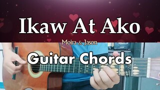 Ikaw at Ako - Moira and Jason - Guitar Chords