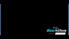 Blue Archive The Movie - Where All Miracle Begin Part 1