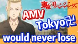 [Tokyo Revengers]  AMV |  Tokyo卍 would never lose