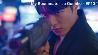 My Roommate is a Gumiho - EP10 : โดนตัวไม่ได้