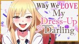 Why We Love My Dress-Up Darling