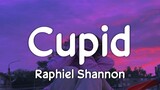 Cupid (Twin Version) - FIFTY FIFTY | Cover by Raphiel Shannon (Lyrics)