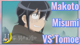 Makoto Misumi VS Tomoe