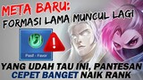 META BARU, FORMASI ZAMAN DULU SEKARANG MUNCUL LAGI. Gara2  Season 21  - Mobile Legends