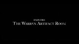 Annabelle Comes Home: The Warren Artifact Room - A 360 Experience