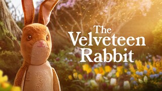 WATCH  The Velveteen Rabbit 2023 - LInk In The Description