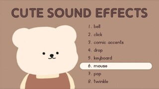 【素材】无版权可爱的音效合集|cute + aesthetic sound effects pack for edits | no copyright