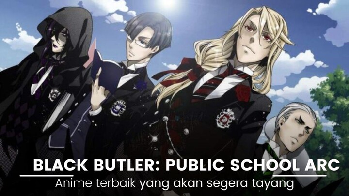 Black butler anime yang akan tayang