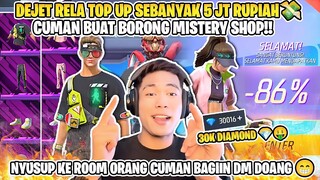 RELA TOP UP SEBANYAK 5 JT RUPIAH 💸 CUMAN BUAT BORONG MISTERY SHOP ‼️ DEJET MODE SULTAN 🤑 #dejetff