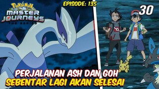 ASH DAN GOH AKAN BERPISAH MEMILIH PERJALAN MEREKA MASING MASING - Cerita Pokemon Journeys. Eps 135.