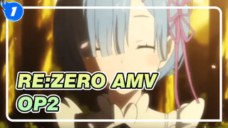 AMV | Re:Zero OP: Paradisus-Paradoxum_1