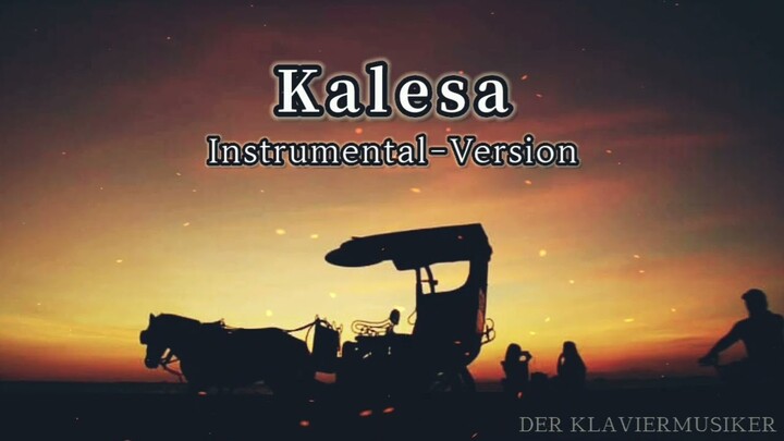 Kalesa - Philippine Folk Song [Instrumental-Version]