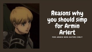 reasons why you should simp for armin arlert!