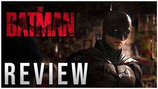 The Batman Review (SPOILER FREE)