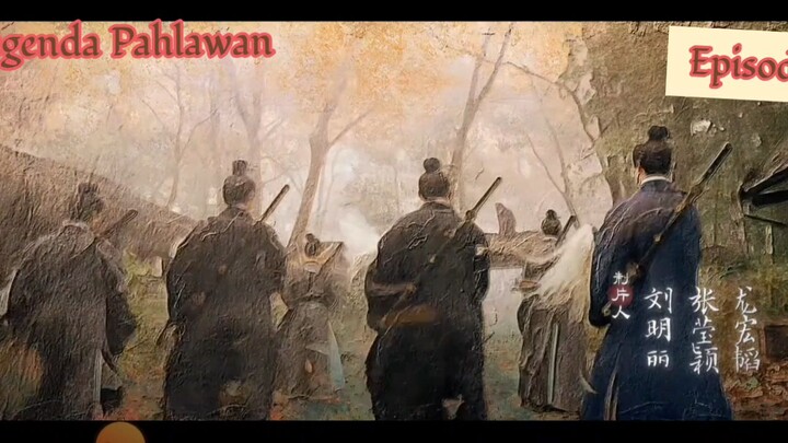 Legenda Pahlawan Episode 20: Sub indo