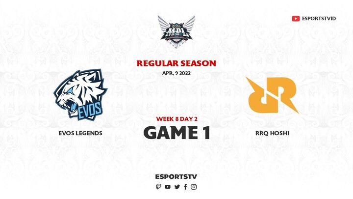 EVOS Legends vs RRQ Hoshi GAME 1 MPL ID S9 | RRQ vs EVOS ESPORTSTV