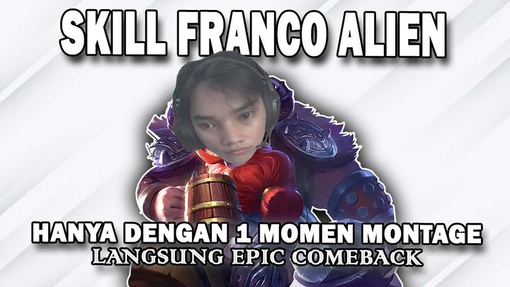 SKILL FRANCO ALIEN