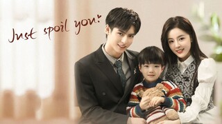 Just Spoil You Ep18 Sub Ind