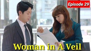 [ENG/INDO]WOMAN in a VEIL||Episode 29||Preview||Shin Go-eu,Choi Yoon-young,Lee Chae-young,Lee Sun-ho