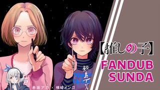 REVISI TOTAL!!! - Oshi no Ko S2 Episode 1 【FANDUB SUNDA】