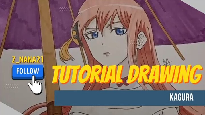 Tutorial Drawing karakter Kagura